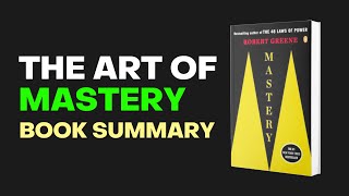 The Roadmap to Expertise: Mastery Audiobook Summary | Robert Greene