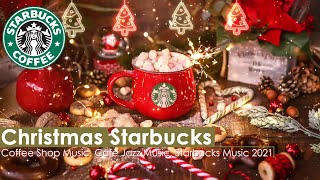 Starbucks Christmas Songs ❄ 聖誕音樂 輕音樂 ❄ 聖誕歌曲 純音樂 輕快 聖誕頌歌 - 背景音樂 聖誕節的歌