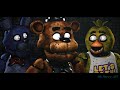 sfm fnaf fazbear and friends part 1 i found you song by @apangrypiggy