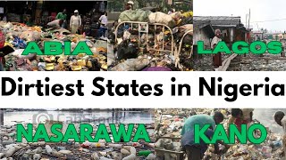 Top 10 Dirtiest States In Nigeria 2024