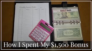 How I Spent My $1500 Bonus l Breakthrough Budgets