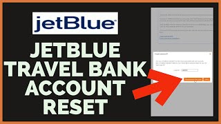 How to Reset JetBlue Travel Bank Account Password Online? Jet Blue Account Recovery 2022