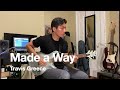 Made a Way (Live) - Travis Greene (Guitar Cover)