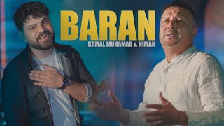 Kamal muhamad \u0026 Himan - Baran