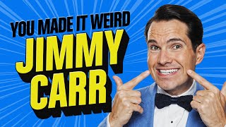 JIMMY CARR RETURNS! | You Made It Weird with Pete Holmes