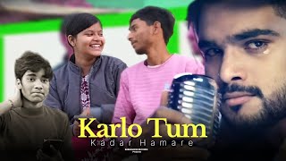 #VIDEO | Krlo Tum Kadar Hamare - Official Video MahiVerma, Ujjawal jaiswal, and all (New Song)-2025|