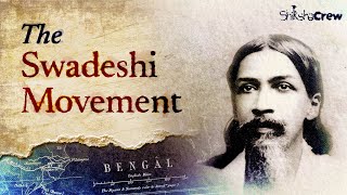 The Swadeshi and Boycott Movement: EP 01 | A Spectrum Summary | Indian Modern History