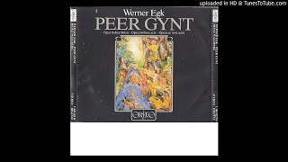 Werner Egk Peer Gynt  Akt 1, Bild 2-3