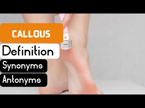 What is another word for callus?