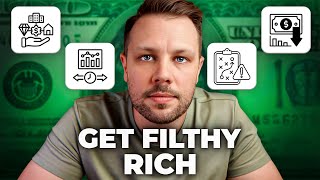 17 Brutal Lessons To Get Filthy Rich