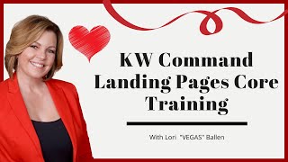 KW Command Landing Pages Training Video |  Landing Pages [Core]