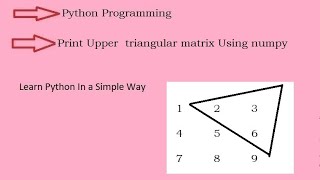 Python program to Print Upper triangular matrix Using numpy || Python Data Analysis (Hindi)