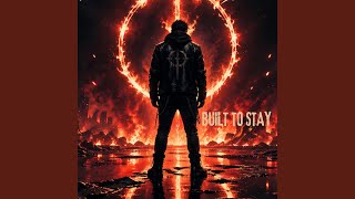 Built To Stay