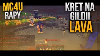 37 kills \u0026 Topka - KRET NA GILDII LAVA! EPICKI START EDYCJI! - MC4U.PL #16