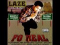 laze a.k.a. the big dogg the bomb