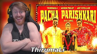 Pacha Parishkari - Music Video | ThirumaLi x Merin Philip | Malayalam Rap • Reaction By Foreigner