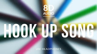 Hook Up Song - Vishal and Shekhar ft Neha Kakkar | 8D Audio