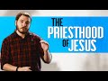 The Priesthood of Jesus: Why Jesus DIDN'T have the Aaronic Priesthood | God Loves Mormons