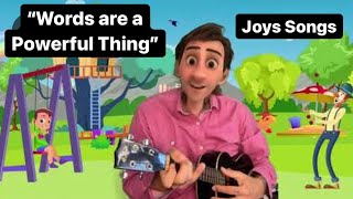 “Words are a Powerful Thing” (Manifesting song for children) - Joys Songs Kids Music