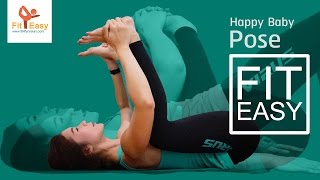 Fit Easy -Ep.88 Happy Baby Pose ช่วยเนื้อส่วนหลัง+hamstring+สะโพกไปกับครูนิว