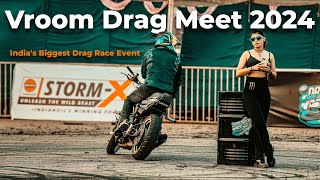 Vroom Drag Meet 2024 | 11th Edition |Dragerace | India's Biggest Drag Race Event