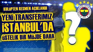 SONDAKİKA Fenerbahçe'de Yeni Transfer İstanbul'a Geldi! 8 Numara, Serdar Aziz ve Kent'te Sürpriz!