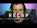 Razer Recap | September