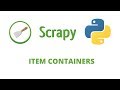 Python Scrapy Tutorial - 12 - Item containers ( Storing scraped data )