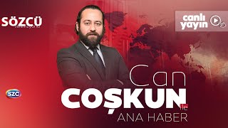 Can Coşkun ile Sözcü Ana Haber 24 Ağustos