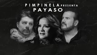 Pimpinela - Payaso ( Oficial)