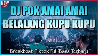 DJ Pok Amai Amai Belalang Kupu Kupu Hutang Floor88 Breakbeat Tiktok Terbaru 2022