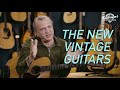 The New Vintage Guitars