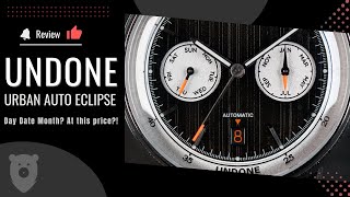 Undone Urban Automatic Eclipse - Day, Date, Month at this price?!