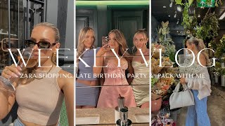 ZARA SHOPPING | LATE BDAY CELEBRATIONS, REVOLVE HAUL \u0026 PACK WITH ME