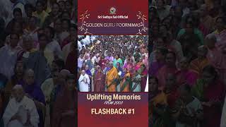 Uplifting Memories of Golden Guru Poornimas | Flashback 01