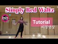 Simply Red Waltz linedance/Tutorial/티칭영상