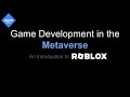 Game Development in the Metaverse: An Intro to Roblox | Raymond Zeng ACM Workshop (Winter 2023)