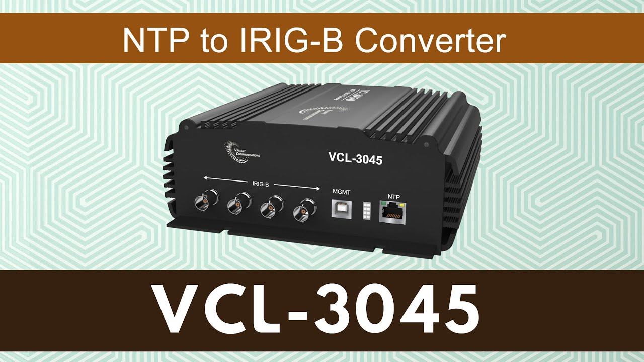 VCL-3045 (NTP To IRIG-B Converter) || Valiant Communications - YouTube