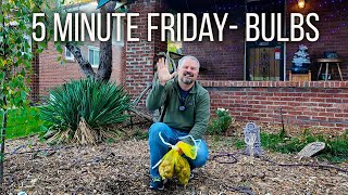 Planting Flower Bulbs - 5 Minute Friday