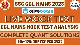 Oliveboard Live Mock Test SSC CGL Mains | 9th-10th Sep | Complete Solutions