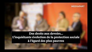 Des droits aux devoirs : l'inquiétante évolution de la protection sociale à l'égard des plus pauvres