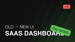 Improving a SaaS Admin Dashboard UI 👀 (Real Project) – Day 8/300