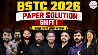 BSTC 2026 Paper Solution Shift 1 | सबसे पहले सबसे सटीक Answer Key By Expert Team