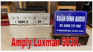 Thanh Lý ( đã bán) Amply Luxman 503X Hàng Bị Thay 1 Cặp Sò | Xuân Đỉnh Audio.