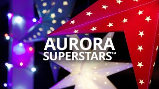 Aurora Superstar™