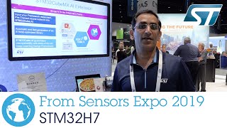 ST at Sensors Expo 2019: STM32H7