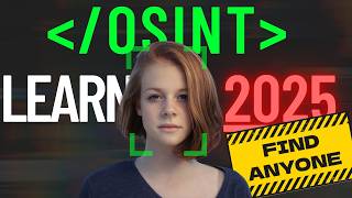 How to Become an OSINT INVESTIGATOR (2025)