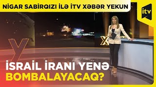 İran-İsrail müharibəsi başlasa, Azərbaycan nə edəcək?