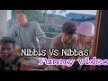 Nibbis Vs Nibbas // Funny Video