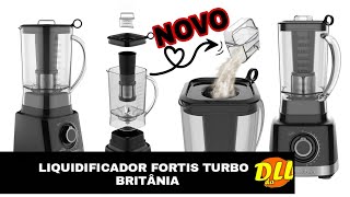 NOVO LIQUIDIFICADOR BRITÂNIA 1200W   FORTIS TURBO BLQ1300